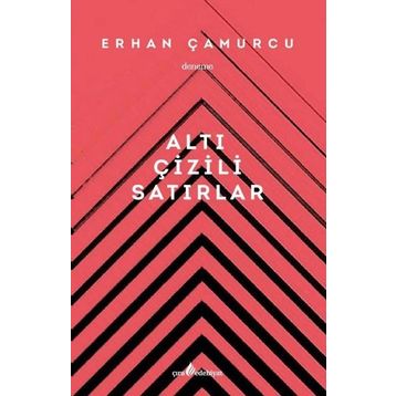 Altı Çizili Satırlar - Erhan Çamurcu