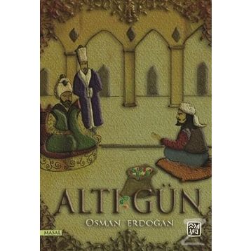 Altı Gün- Osman Erdoğan