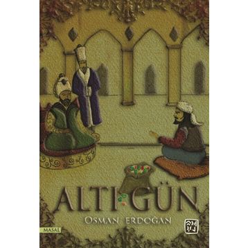 Altı Gün- Osman Erdoğan