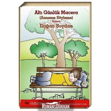 Altı Günlük Macera - Doğan Soydan