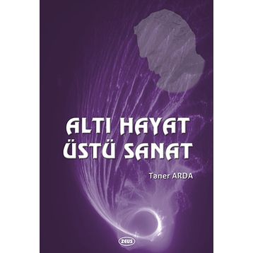 Altı Hayat Üstü Sanat - Taner Arda