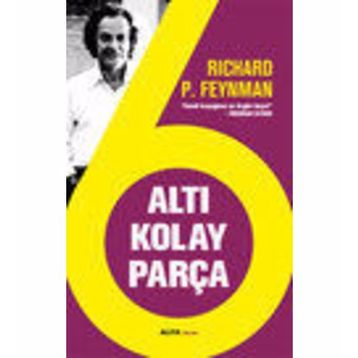 ALTI KOLAY PARÇA - RICHARD P. FEYNMAN