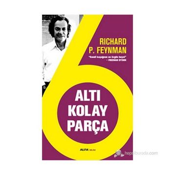 ALTI KOLAY PARÇA - RICHARD P. FEYNMAN