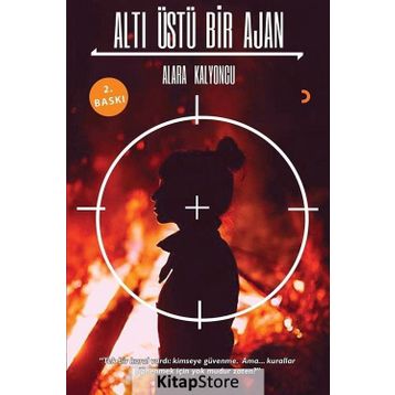 Altı Üstü Bir Ajan - Alara Kalyoncu