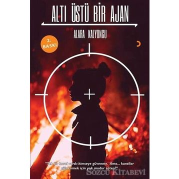 Altı Üstü Bir Ajan - Alara Kalyoncu