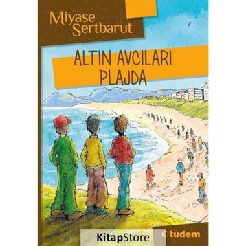 Altın Avcıları Plajda - Miyase Sertbarut