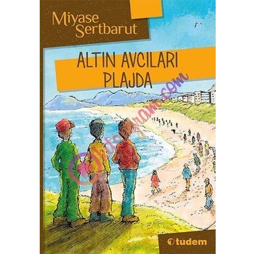 Altın Avcıları Plajda - Miyase Sertbarut