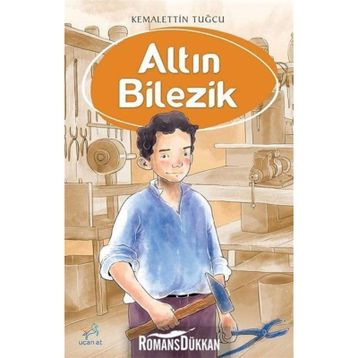 Altın Bilezik - Kemalettin Tuğcu