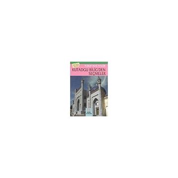 Altın Bilgi - Kutadgu Biligden Seçmeler