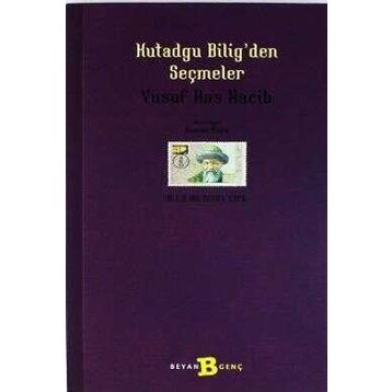 Altın Bilgi - Kutadgu Biligden Seçmeler