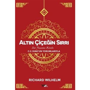 Altın Çiçeğin Sırrı - Richard Wilhelm