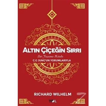 Altın Çiçeğin Sırrı - Richard Wilhelm