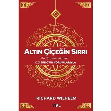 Altın Çiçeğin Sırrı - Richard Wilhelm