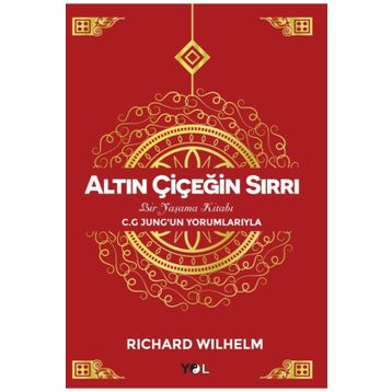 Altın Çiçeğin Sırrı - Richard Wilhelm