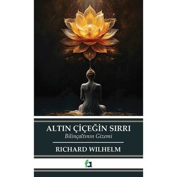 Altın Çiçeğin Sırrı - Sevda Beytaş