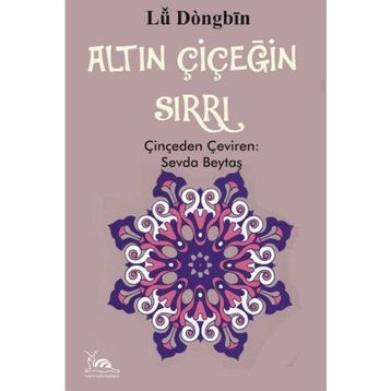 Altın Çiçeğin Sırrı - Sevda Beytaş