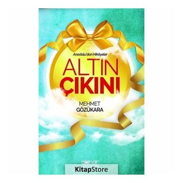 Altın Çıkını - Mehmet Gözükara