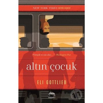 Altın Çocuk - Eli Gottlieb