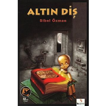 ALTIN DİŞ - SIBEL ÖZMAN