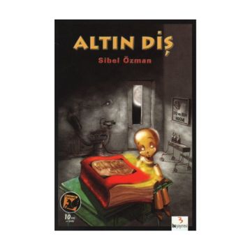 ALTIN DİŞ - SIBEL ÖZMAN