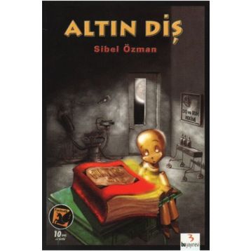 ALTIN DİŞ - SIBEL ÖZMAN
