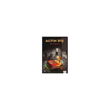 ALTIN DİŞ - SIBEL ÖZMAN