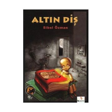 ALTIN DİŞ - SIBEL ÖZMAN