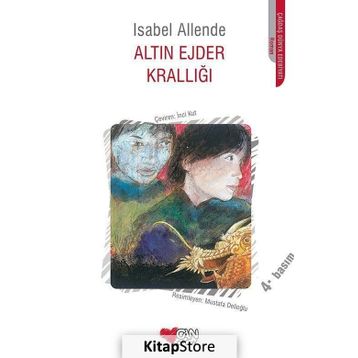 ALTIN EJDER KRALLIĞI - ISABEL ALLENDE