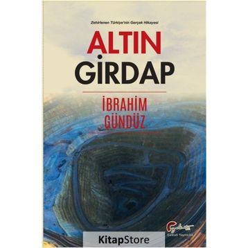 Altın Girdap - İbrahim Gündüz