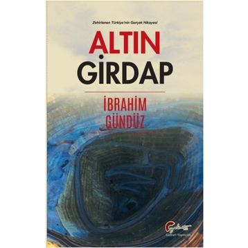 Altın Girdap - İbrahim Gündüz