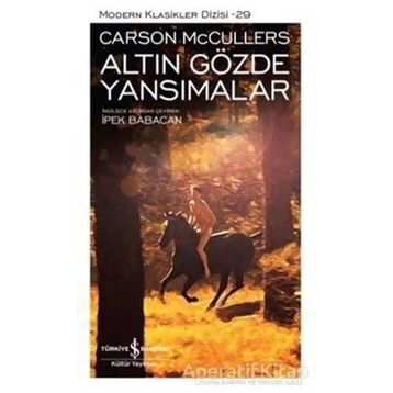Altın Gözde Yansımalar - Carson McCullers