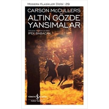 Altın Gözde Yansımalar - Carson McCullers