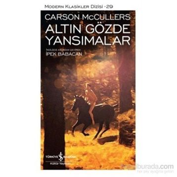 Altın Gözde Yansımalar - Carson McCullers