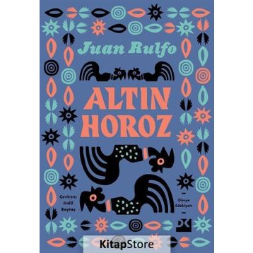 Altın Horoz - Juan Rulfo