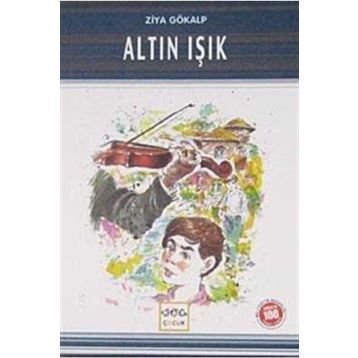 ALTIN IŞIK - ZIYA GÖKALP (ISBN:9789944184656)