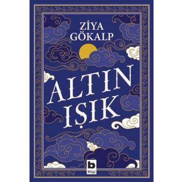 Altın Işık - Ziya Gökalp