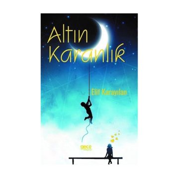 Altın Karanlık - Elif Karayılan