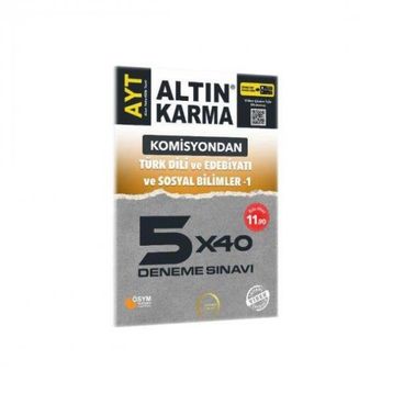 Altın Karma AYT Komisyondan AYT Türk Dili ve Edebiyatı ve Sosyal Bilimler 1 5x40 Deneme Sınavı