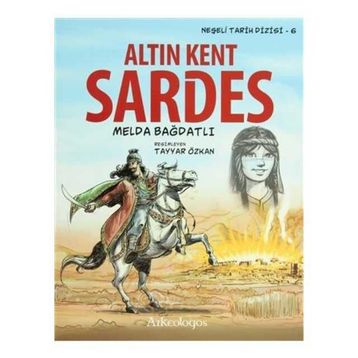 ALTIN KENT SARDES 6. KITAP - MELDA BAĞDATLI