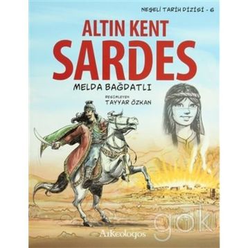 ALTIN KENT SARDES 6. KITAP - MELDA BAĞDATLI