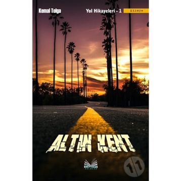 Altın Kent - Yol Hikayeleri 1