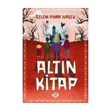 Altın Kitap - Özlem Pınar Ivaşcu