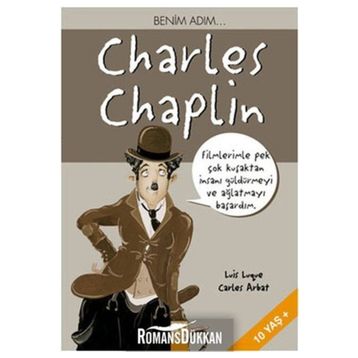 ALTIN KİTAPLAR - BENİM ADIM CHARLES CHAPLIN
