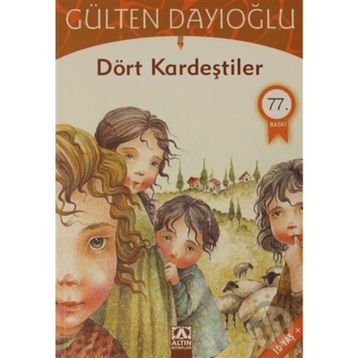 ALTIN KİTAPLAR - GK - DÖRT KARDEŞTİLER