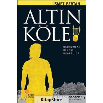 Altın Köle - Anadolu'da Bir Zamanlar - İsmet Bertan