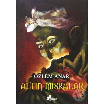Altın Mısırlar - Özlem Anar