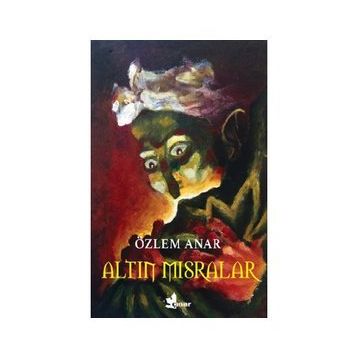 Altın Mısırlar - Özlem Anar