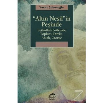 Altın Nesil’in Peşinde - Yavuz Çobanoğlu