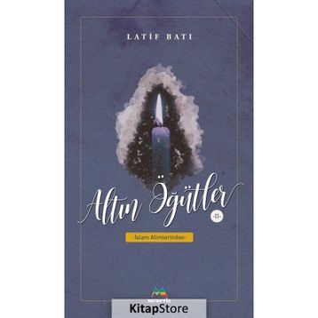 Altın Öğütler 2 - Latif Batı