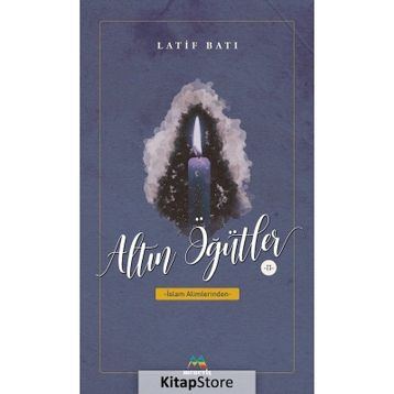Altın Öğütler 2 - Latif Batı